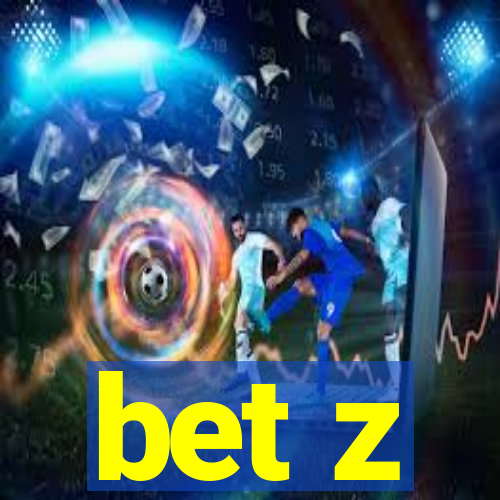 bet z